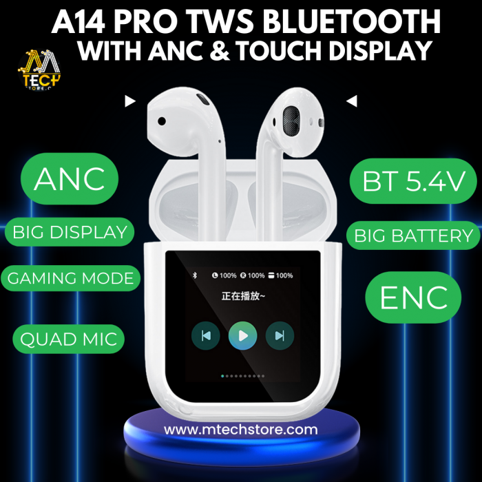 A14 Pro ANC BT 5.4V Jerry chipset wireless touch display
